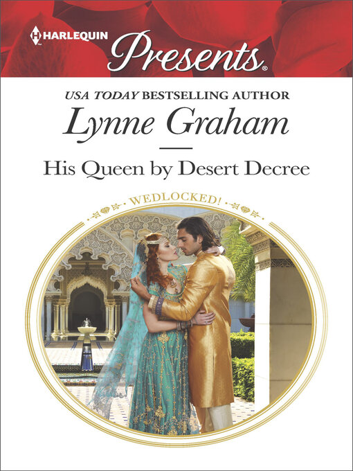 Title details for His Queen by Desert Decree by Lynne Graham - Available